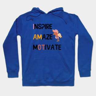 Inspire Amaze Motivate - Occupational Therapist Hoodie